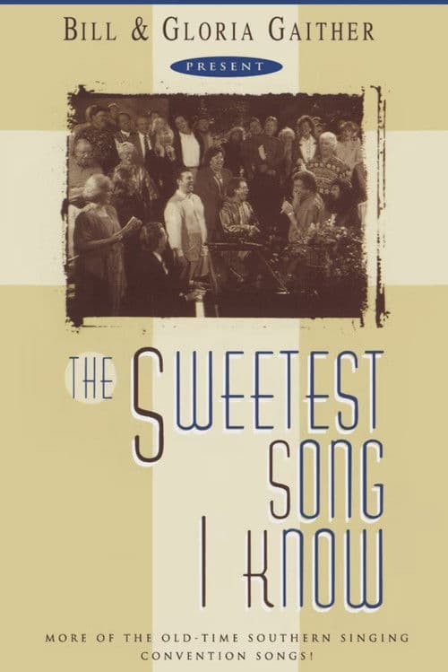 Poster for The Sweetest Song I Know