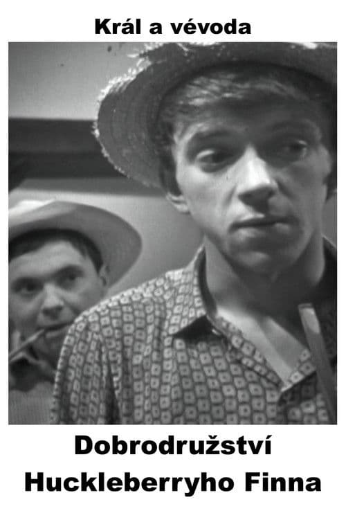 Poster for Dobrodružství Huckleberryho Finna - Král a vévoda