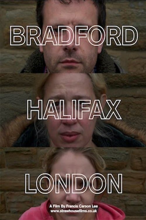 Poster for Bradford-Halifax-London