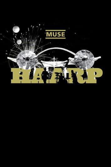 Poster for Muse: HAARP - Live from Wembley Stadium