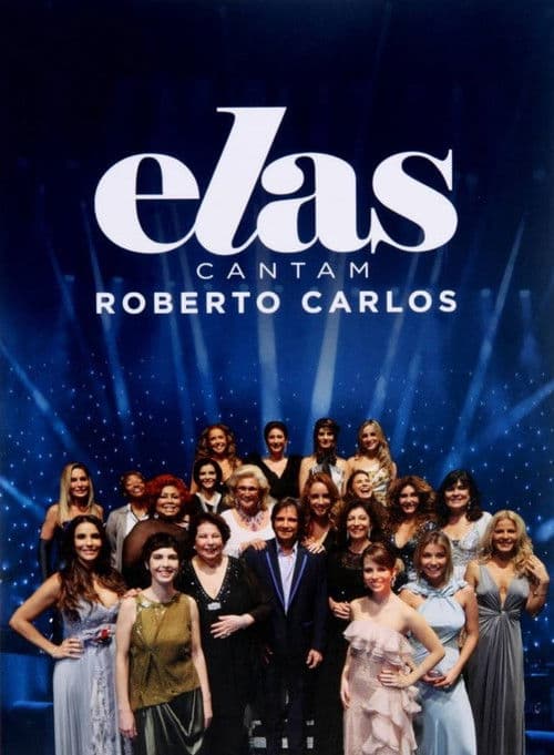 Poster for Elas Cantam Roberto Carlos