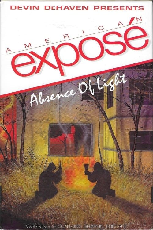 Poster for American Exposé: Absence of Light