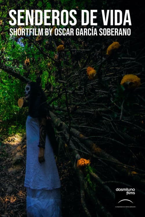 Poster for Senderos de Vida