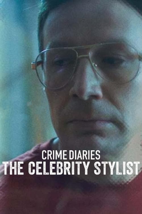 Poster for Crime Diaries: The Celebrity Stylist