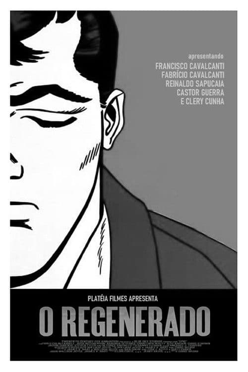 Poster for O Regenerado