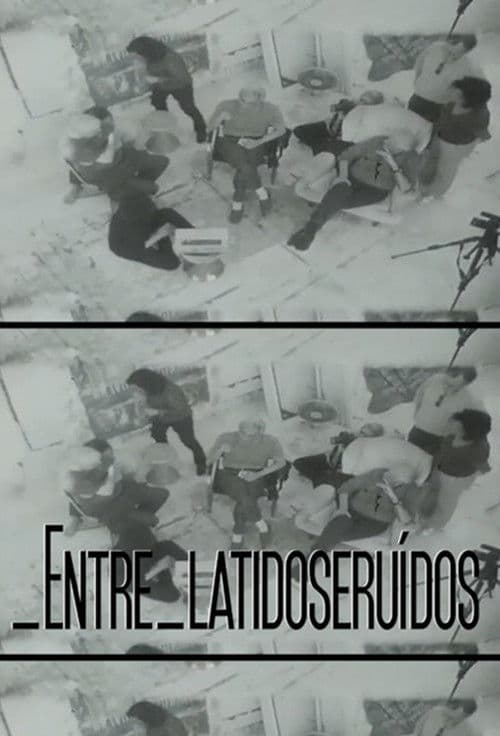 Poster for entre_latidoseruidos