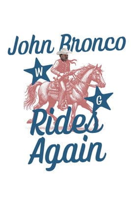 Poster for John Bronco Rides Again