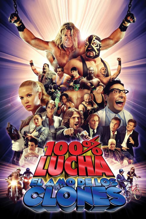 Poster for 100% lucha, el amo de los clones