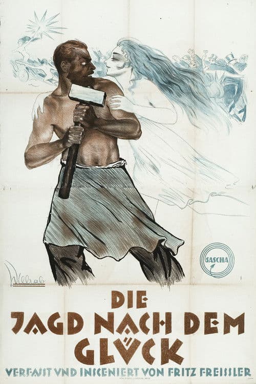 Poster for Die Jagd nach dem Glück