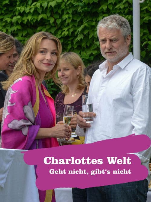 Poster for Charlottes Welt - Geht nicht, gibt's nicht