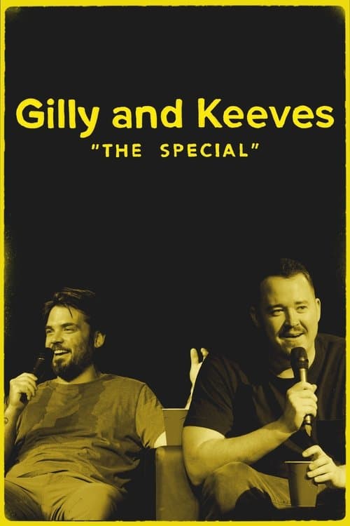 Poster for Gilly and Keeves: "The Special"