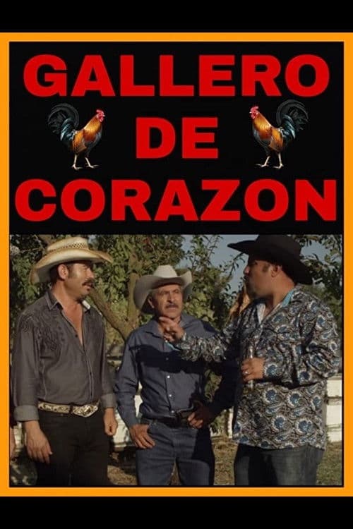 Poster for Gallero De Corazon
