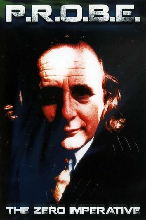 Poster for PROBE: The Zero Imperative