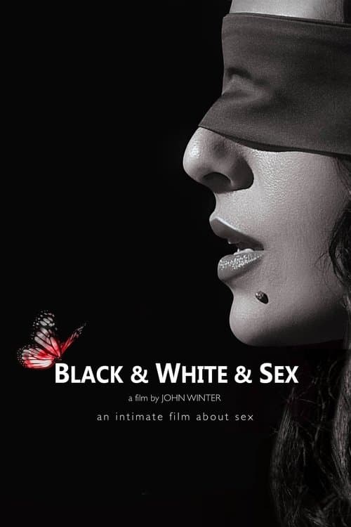 Poster for Black & White & Sex