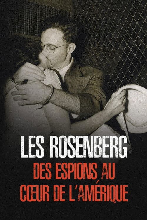 Poster for The Rosenbergs: Atomic Spies