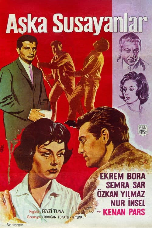 Poster for Aşka Susayanlar