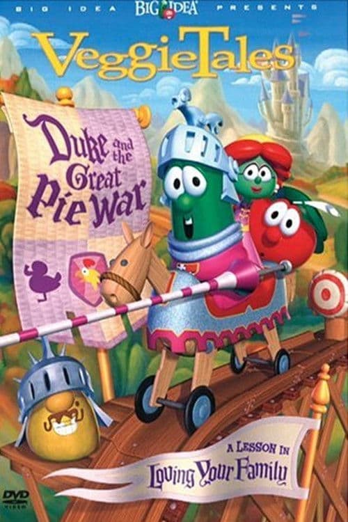 Poster for VeggieTales- Duke and the Great Pie War