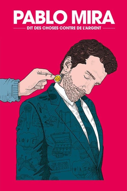 Poster for Pablo Mira dit des choses contre de l'argent