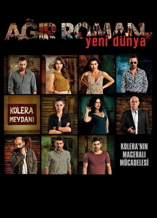 Poster for Ağır Roman: Yeni Dünya