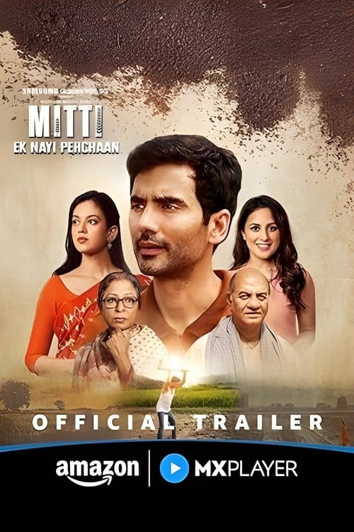Poster for Mitti – Ek Nayi Pehchaan
