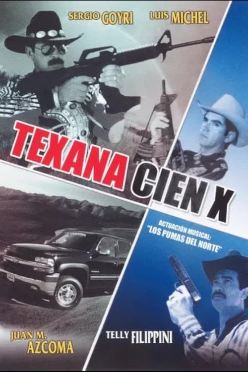 Poster for Texana cien X