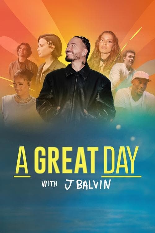 Poster for A Great Day with J Balvin