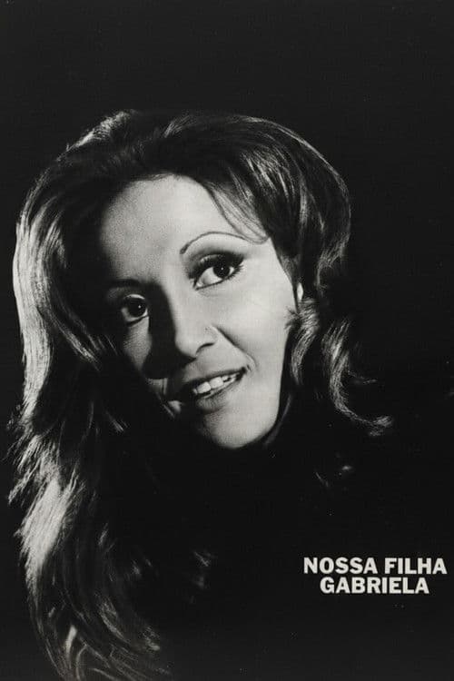 Poster for Nossa Filha Gabriela