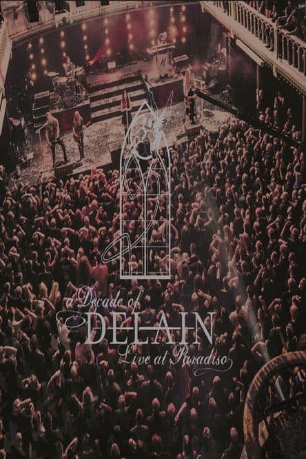 Poster for A Decade of Delain - Live at Paradiso