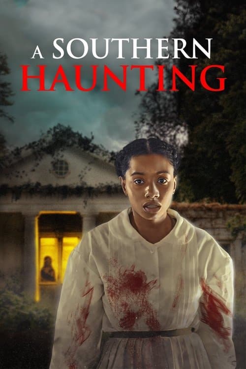 Poster for A Southern Haunting