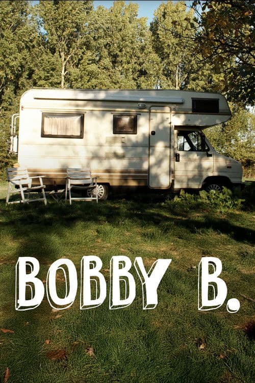 Poster for Bobby B.