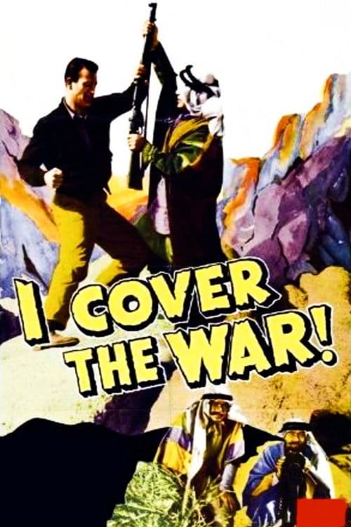 Poster for I Cover the War!