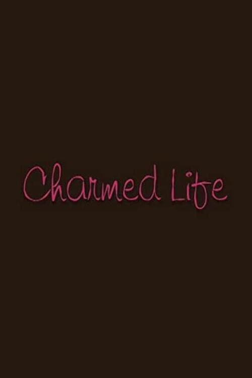 Poster for Charmed Life