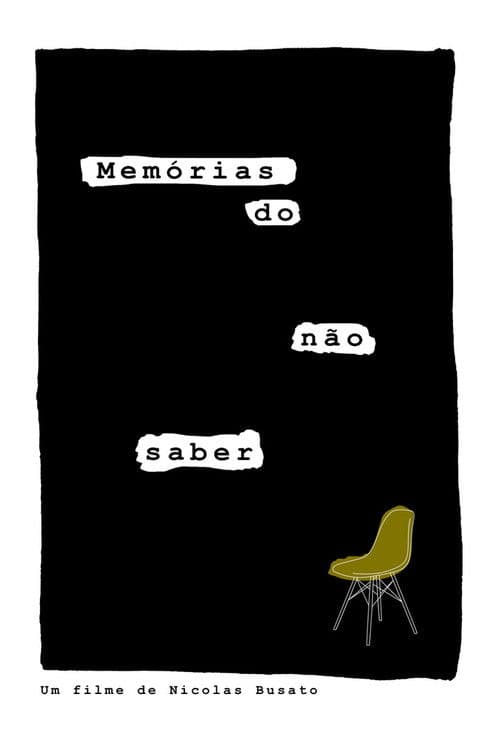 Poster for Memórias do não saber