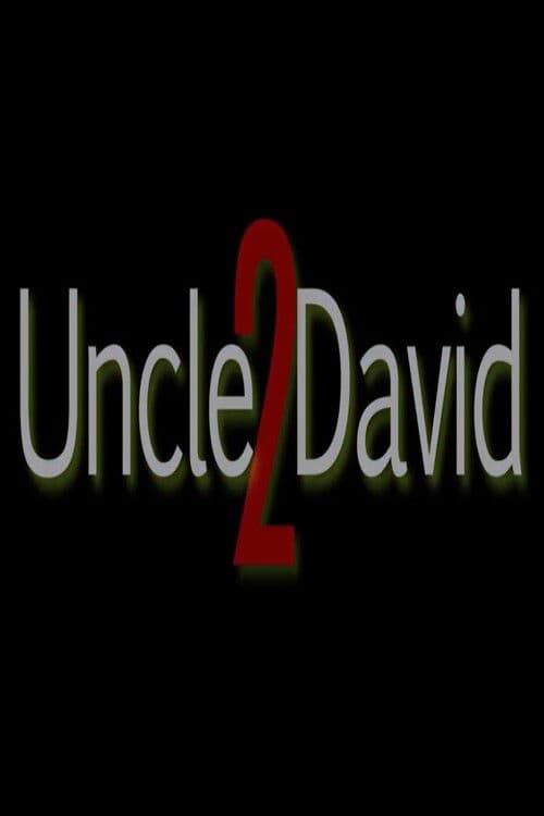 Poster for Uncle David 2