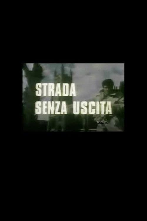 Poster for Strada Senza Uscita