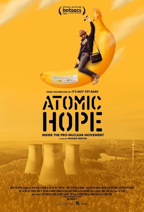 Similar title Atomic Hope: Inside the Pro-Nuclear Movement