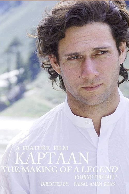 Poster for Kaptaan: The Making of a Legend
