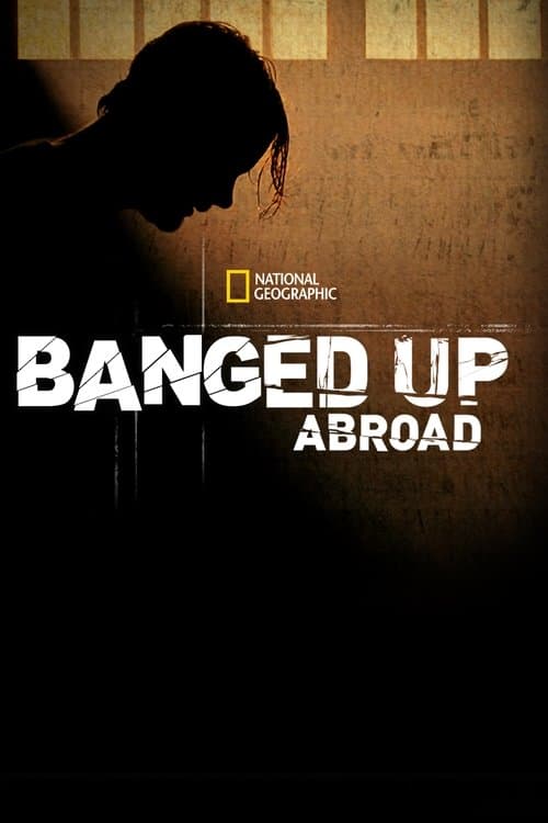 Poster for Banged Up Abroad