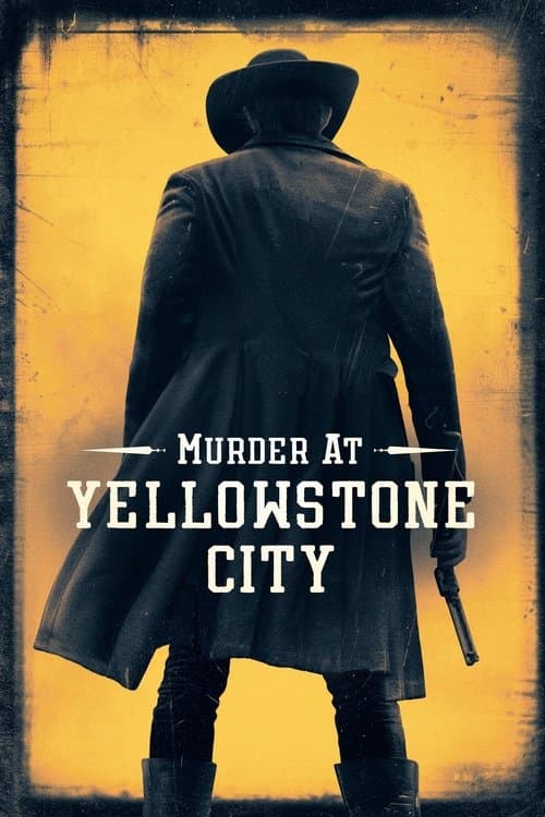 Poster for Murder at Yellowstone City