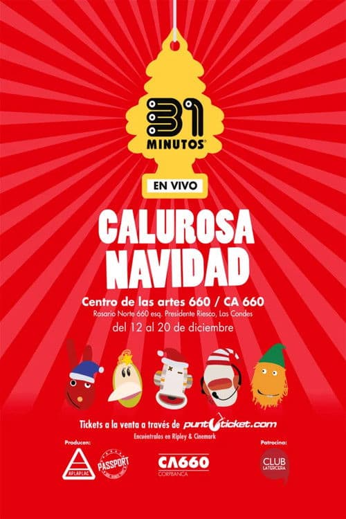 Poster for 31 Minutos: Calurosa Navidad (En Vivo)