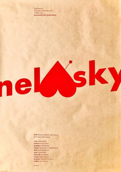 Poster for Nelásky
