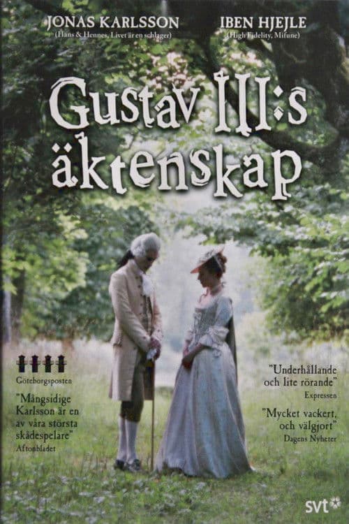Poster for Gustav III:s äktenskap