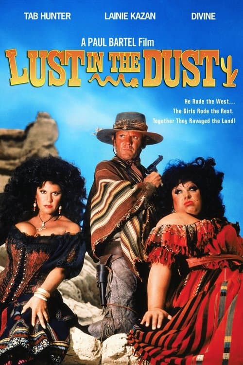 Poster for Lust in the Dust