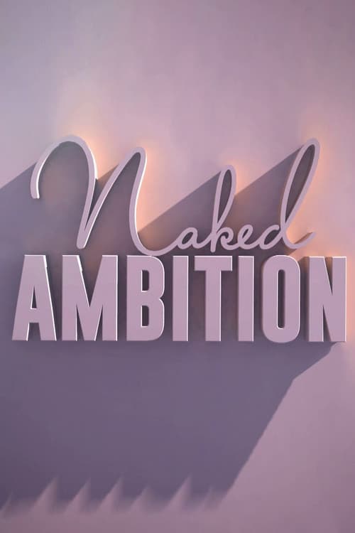 Poster for Naked Ambition