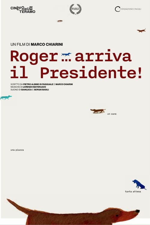 Poster for Roger... arriva il Presidente!