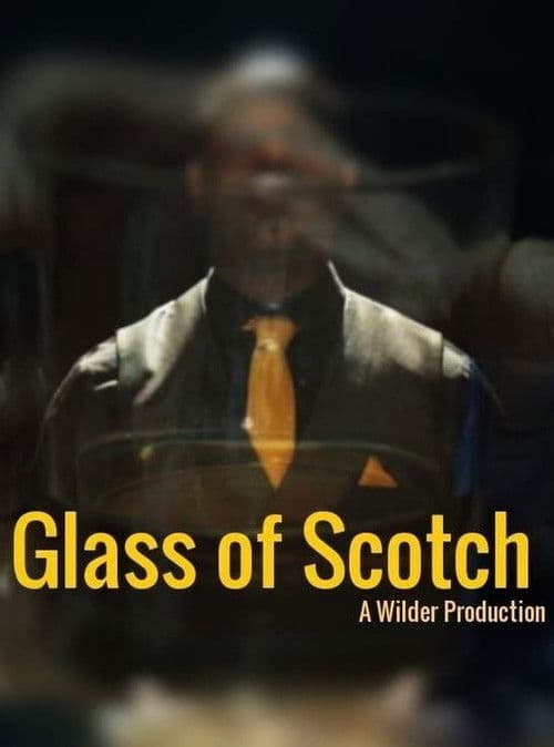 Poster for Glass of Scotch