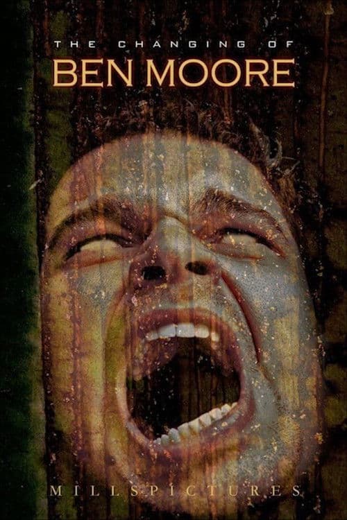 Poster for The Changing of Ben Moore