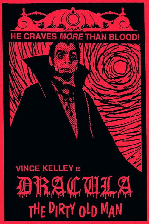 Poster for Dracula (The Dirty Old Man)