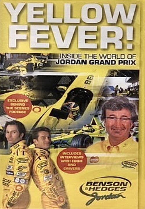 Poster for Yellow Fever! Inside the World of Jordan Grand Prix