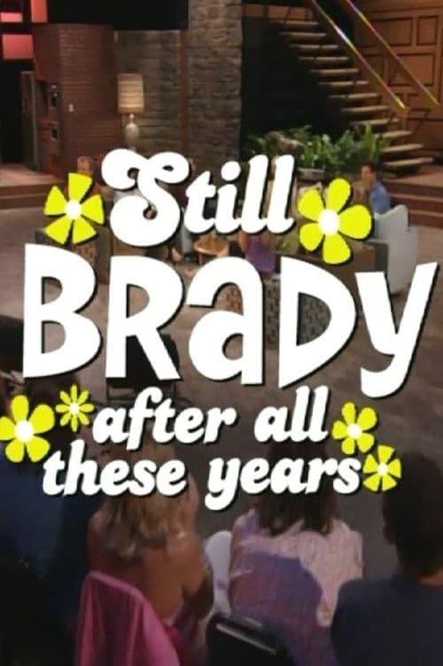 Poster for The Brady Bunch 35th Anniversary Reunion Special: Still Brady After All These Years